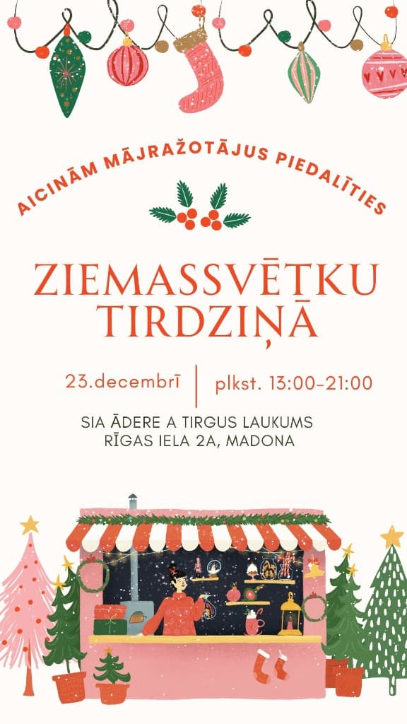 Ziemassvētku Tirdziņš Madona SIA Ādere A tirgus laukumā