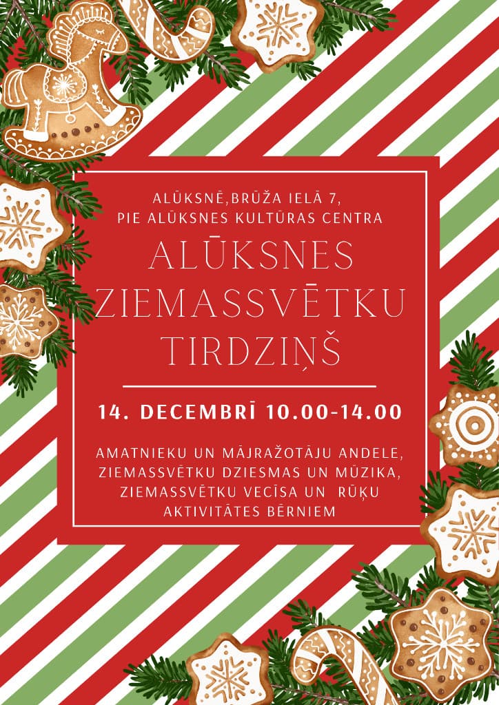 Alūksnes ZIEMASSVĒTKU TIRDZIŅŠ